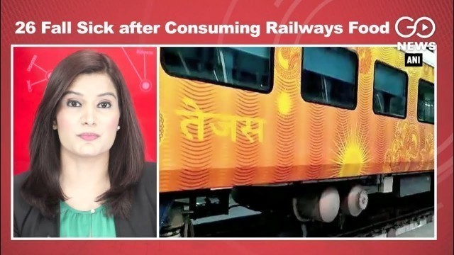 'Food Poisoning On Tejas Express'