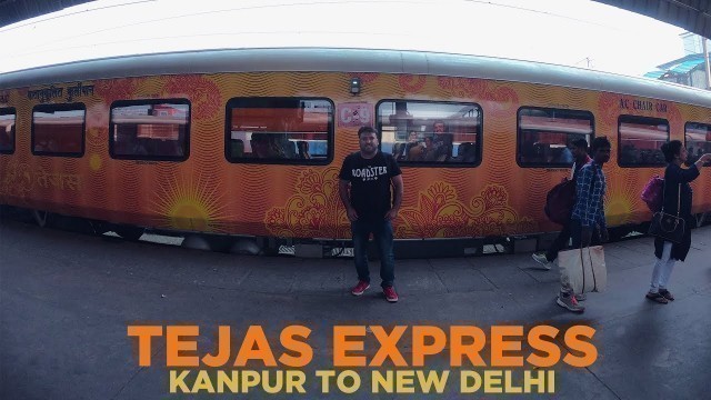 'TEJAS EXPRESS | KANPUR-DELHI | RENT & FEATURES | FOOD QUALITY | RAIL HOSTESSES'