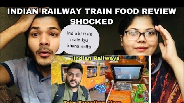 'Tejas Express Executive Class Food Review || Ahmedabad to Mumbai || Indian Railways | Pak Reaction'