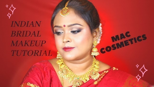 'South Indian Bridal Makeup Tutorial using MAC COSMETICS'