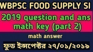 'Psc Si of food exam 2019 math portion question solve pdf,si exam question solve paper'