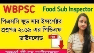 'WBPSC Food SI Previous Year Question Paper 2019 PDF Download | WBPSC Food SI Job'