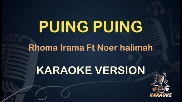 'PUING PUING Karaoke Rhoma Irama ( Karaoke Dangdut Koplo ) Duet'