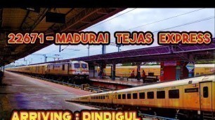 '22671-Madurai Tejas Express || Chennai Emgore To Madurai || Arriving Dindigul || PLATFORM 4||#Tejas'