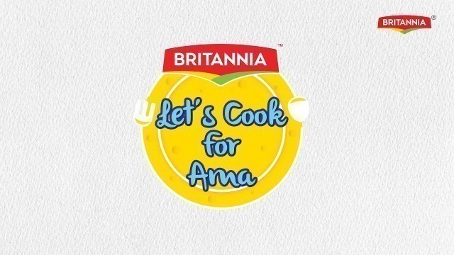 'Britannia Cheese | Let\'s Cook For Ama | The Picnic Lunch - Full Book 4'