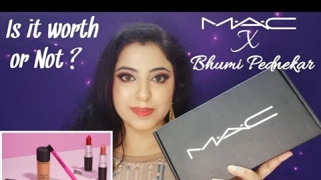 'MAC cosmetics haul | MAC & Bhumi pednekar Value kit Review | foundation , rubywoo/  is it worth ?'