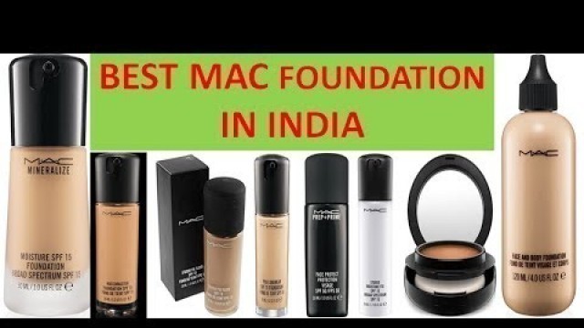 'Top 10 Best MAC Foundation in India With price | Mac foundation price in India 2018'