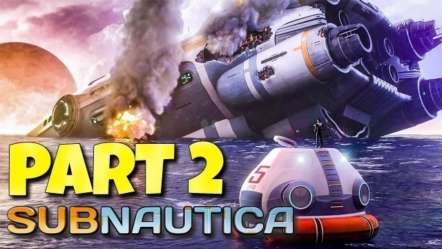 'Subnautica: Gameplay Part 2 [Darkness & Fish Food] Lets Play PS4 Full Release'