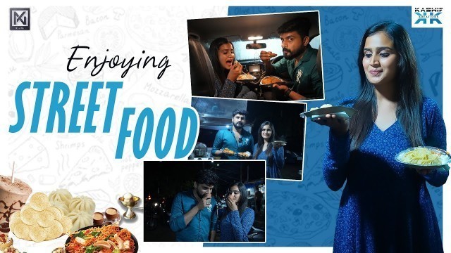 'Enjoying Street Food Vlog || Kavya Sree || Nikhil || KANI'