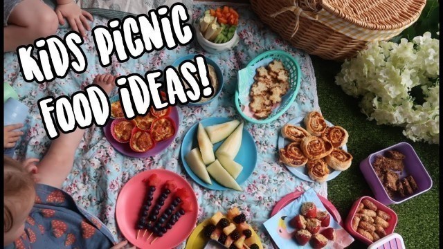 'Kids Picnic Ideas!'