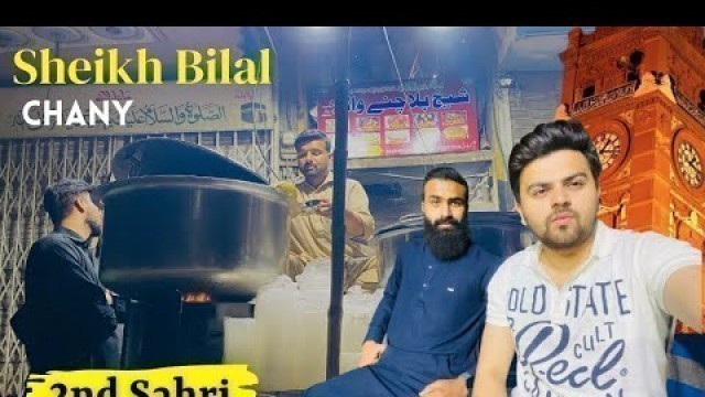 '2nd SAHRI | Ramadan food vlog at Sheikh chany wala | Faisalabad food street VLOG #sehritimetoday2022'