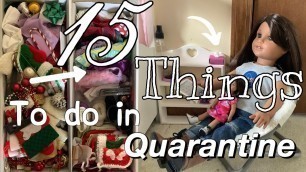 '15 Things to do with your American Girl Dolls in Quarantine'