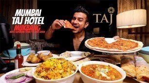 'Mumbai\'s Taj Hotel Food Mukbang | Most expensive food I have ever eaten'