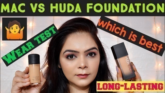 'MAC vs HUDA BEAUTY FOUNDATION || #REVIEW #WEARTEST'