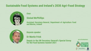 'April 21: Sustainable #FoodSystems and Ireland’s 2030 Agri-Food Strategy - opening and keynote'