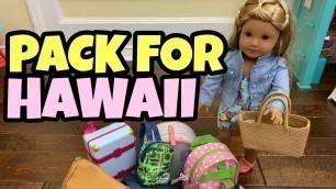 'Packing American Girl Doll For Hawaii'