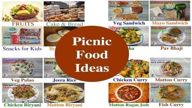 'Picnic Food Ideas Indian 2019 | पिकनिक फ़ूड आइडियाज | Large Groups | Kids | Couples'