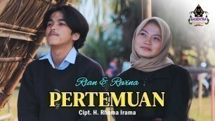 'PERTEMUAN (H.Rhoma Irama) - REVINA & RIAN ( Cover Dangdut)'