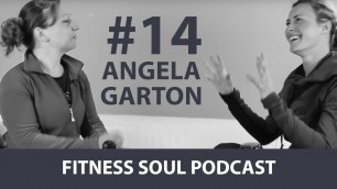 'Angela Garton - Female hormones - Fitness Soul Podcast #14'