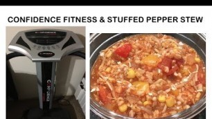 'Exercise (Day 4) - Confidence Fitness & Stuffed Pepper Stew'