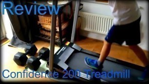 'Review - Confidence Fitness Ultra 200 Treadmil.'