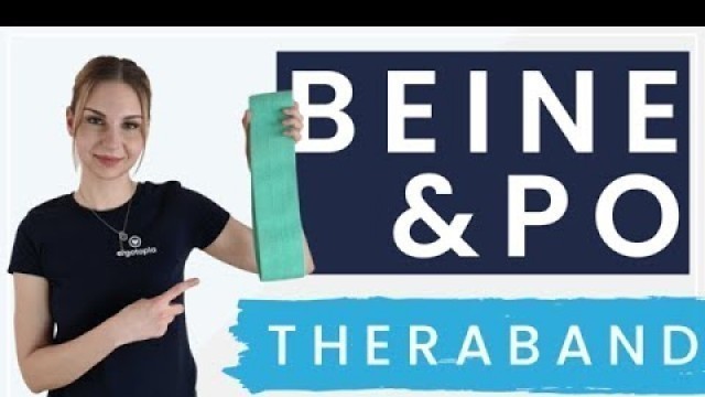 'Beine Po Workout mit Theraband - 11 Minuten für starke Muskeln und definierte Beine'