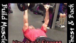 'Chest & Back Workout | Aug 2019 | King David Fitness'