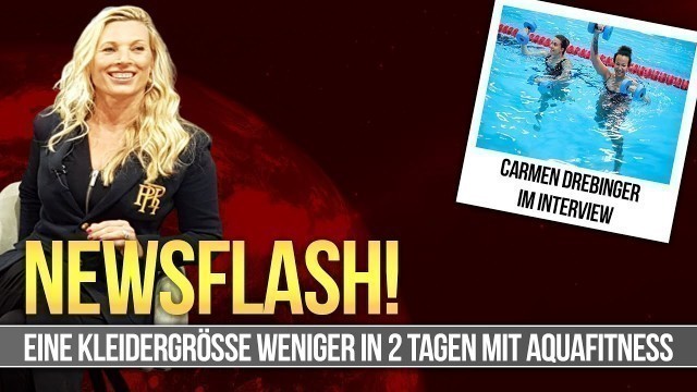 'Aqua Fitness für Figur und Gesundheit im Interview Carmen Drebinger'