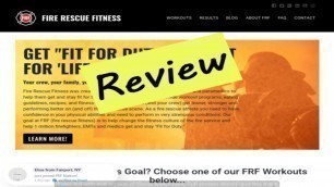 'Fire Rescue Fitness Review | Firerescuefitness.com Review'