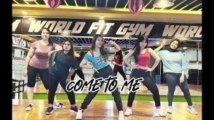 'ZUMBA / COME TO ME / Puff Daddy feat. Nicole Scherzinger - Come to me / ZUMBA FITNESS'