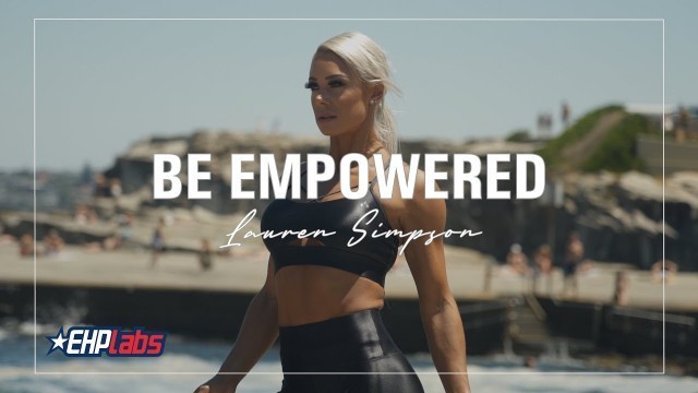 'Be Empowered | Episode 11 | Lauren Simpson'