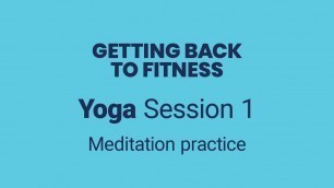 'Help for Heroes | Sports Recovery | Yoga Session 1 Meditation'