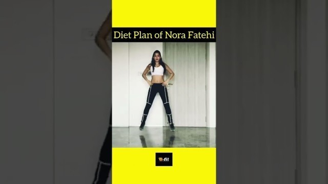 '#NoraFatehi #Workout #DietPlan Nora Fatehi Diet Plan & Workout | WomenFitness | Celebrity Workout |'