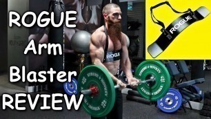 'ROGUE FITNESS ARM BLASTER REVIEW | Should You Buy the Rogue Arm Blaster???'