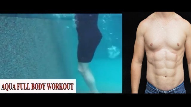 'WATER EXERCISES FOR FULL BODY WORKOUT | AQUA FITNESS'