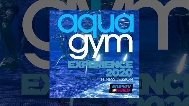 'E4F - Aqua Gym Experience 2020 Fitness Session - Fitness & Music 2020'