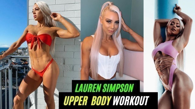 'Lauren Simpson Total Upper Body Workout |Lauren Simpson Workout| Lauren Simpson Upper Body Workout|'