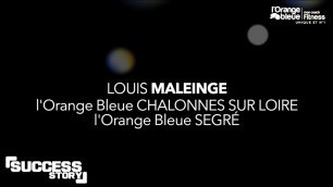 'Success story #32 - Louis Maleinge'