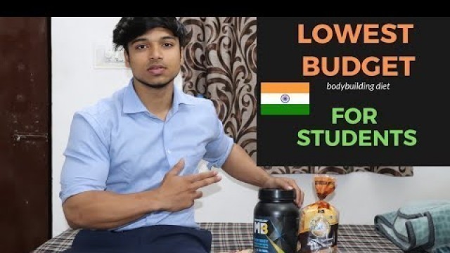 'LOWEST BUDGET DIET PLAN for COLLEGE/HOSTEL STUDENTS'