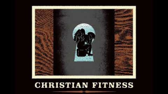 'Christian Fitness - More Skin For The Skin Eaters'