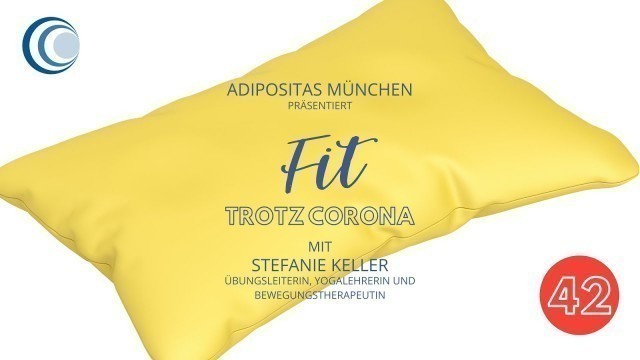 'Fit trotz Corona - Teil 42: \"Kissen-Workout ;-)\"'