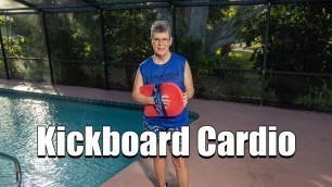 'Kickboard Cardio Aquatic Fitness Workout'