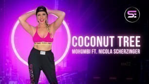 'Zumba Toning with Stacey - Mohombi ft Nicole Scherzinger Coconut Tree'