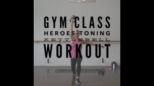 'Gym Class Heroes- Toning Kettlebell Workout'