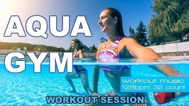 'Aqua Gym Group Training Workout Session Unmixed Compilation for Fitness & Workout 128 Bpm 32 Count'