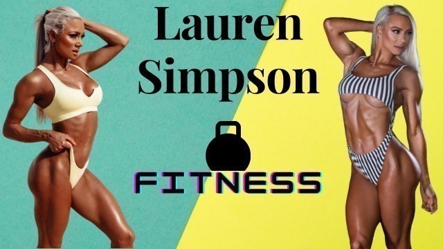 'Lauren Simpson | female fitness Motivation | Model | Bodybuilder | Trainer'