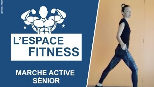 'Espace Fitness - Marche Active Senior'