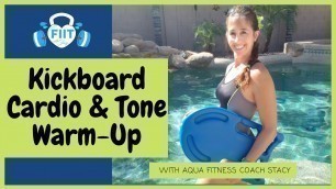 'Kickboard / Splashboard  Aqua Fitness Dynamic Pool Fitness Warm Up - Get Ready to Workout - AquaFIIT'