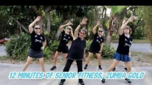 '12  Minutes of Senior Dance Fitness, Zumba Gold'