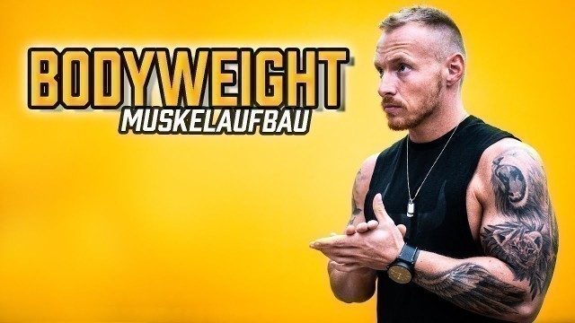 'Bodyweight Training für MUSKELAUFBAU mit dem eigenen Körpergewicht | Workout zum Nachmachen'